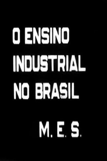 O Ensino Industrial no Brasil (1945) poster