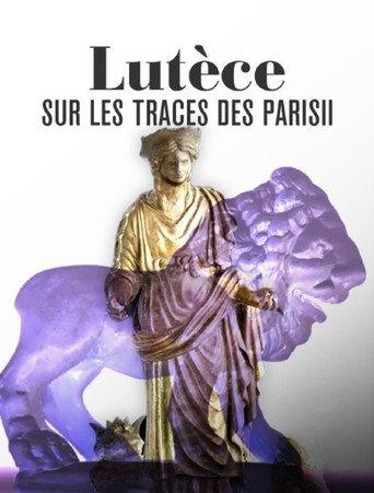 Lutèce, sur les traces des Parisii (2026) poster