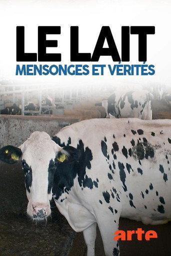 Milk: Facts, Figures and Beliefs (2017) poster