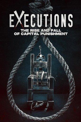 Executions: The Rise and Fall of Capital Punishment (2025) poster