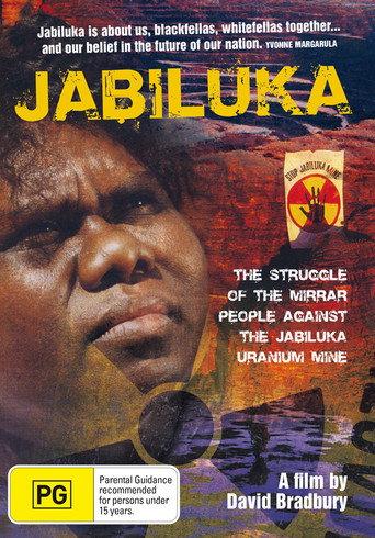 Jabiluka () poster