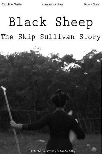 Black Sheep: The Skip Sullivan Story (2016) poster