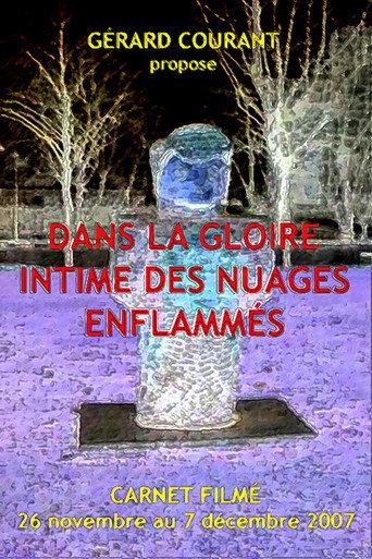 Dans la gloire intime des nuages enflammés (2008) poster