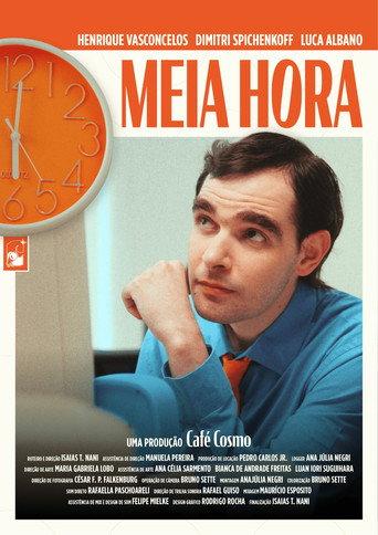 Meia Hora () poster