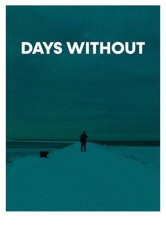Days Without (2022) poster