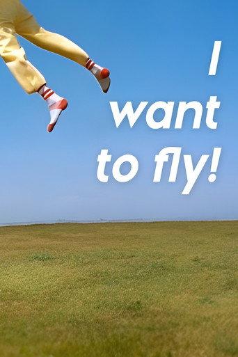 I Want to Fly (1995) poster