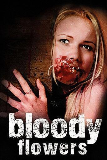 Bloody Flowers (2008) poster