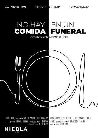 There Is No Food at a Funeral (2021) poster
