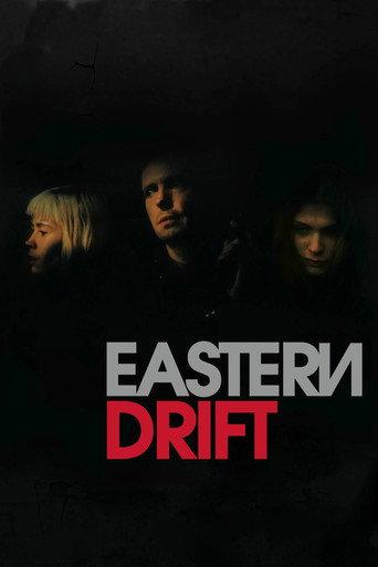 Eastern Drift (2010) poster