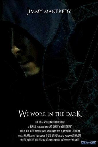 We Work in the Dark (2017) poster