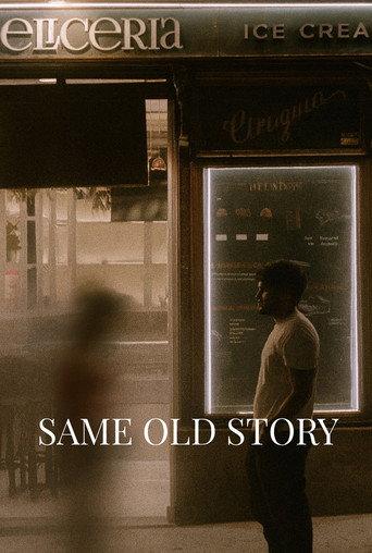 Same Old Story () poster