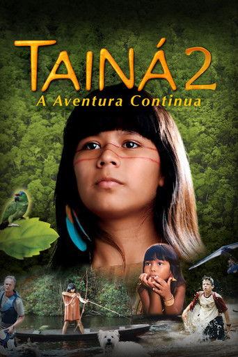 Tainá 2 - A New Amazon Adventure (2004) poster