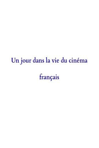 A Day in the Life of French Cinema (2002) poster