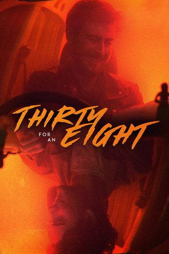 Thirty for an Eight (2019) poster