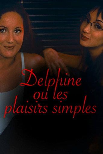 Delphine, or Simple Pleasures (2003) poster