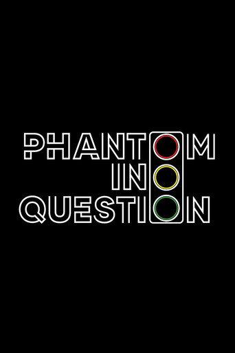 Phantom in Question (2023) poster