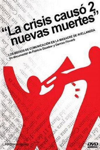 The Crisis Caused 2 New Deaths (2006) poster