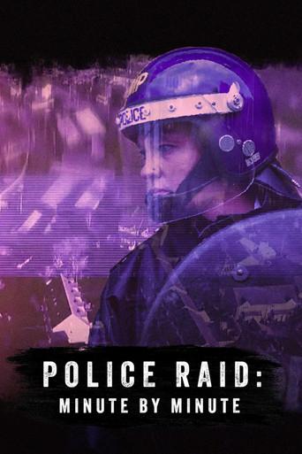 Police Raid: Minute by Minute (2024) poster