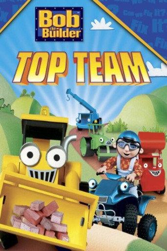 Bob the Builder: Bob's Top Team (2007) poster
