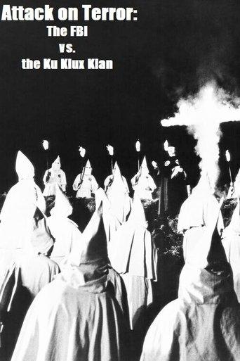 Attack on Terror: The FBI vs. the Ku Klux Klan (1975) poster