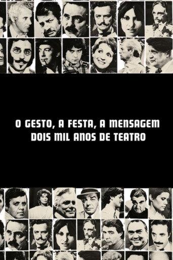 O Gesto, a Festa, a Mensagem - Dois Mil Anos de Teatro (1976) poster