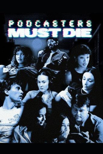 Podcasters Must Die (2025) poster