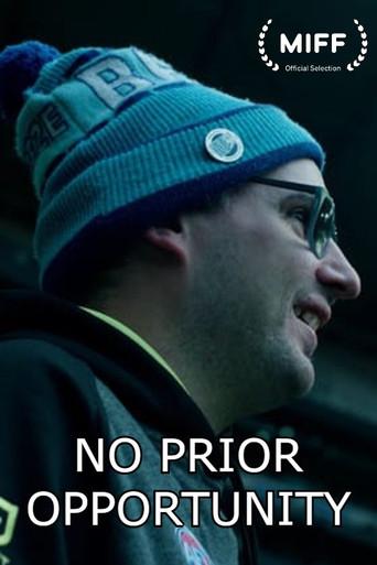 No Prior Opportunity (2025) poster