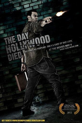 The Day Hollywood Died (2012) poster