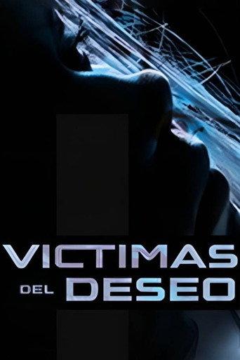Víctimas del deseo (2015) poster