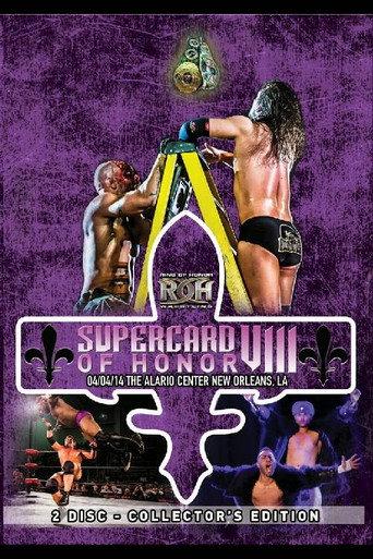 ROH: Supercard of Honor VIII (2014) poster