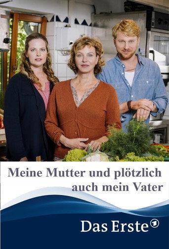 Meine Mutter und plötzlich auch mein Vater (2021) poster