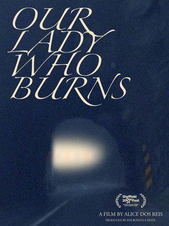 Our Lady Who Burns (2024) poster