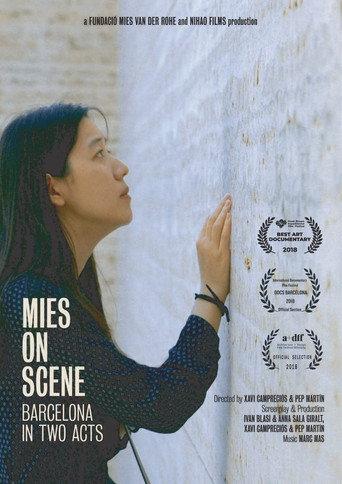 Mies On Scene. Barcelona in two acts (2018) poster