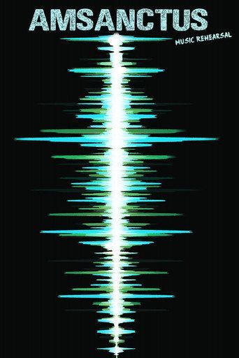 Amsanctus - Music Rehearsal (1997) poster