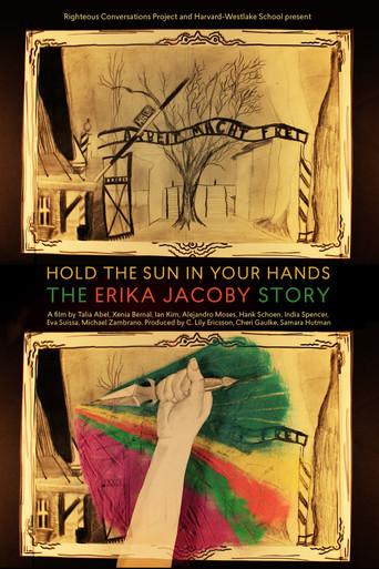 Hold the Sun in Your Hands: The Erika Jacoby Story (2018) poster