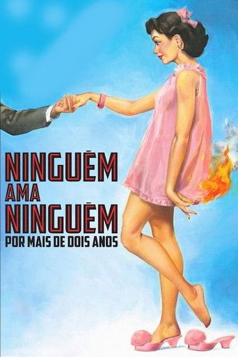 No One Loves Anyone For More Than Two Years (2015) poster