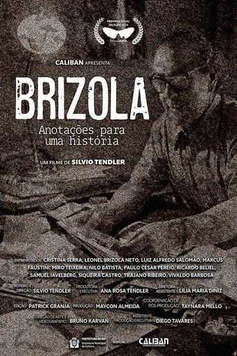 Brizola, Anotações para uma História (2024) poster