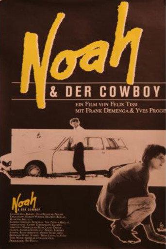 Noah and the Cowboy (1985) poster