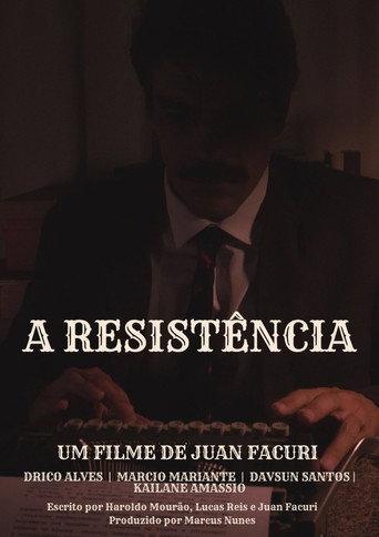 A Resistência () poster