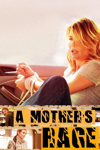 A Mother's Rage (2013) poster