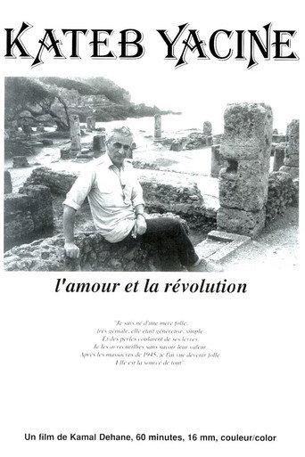 Kateb Yacine, l'amour et la révolution (1989) poster