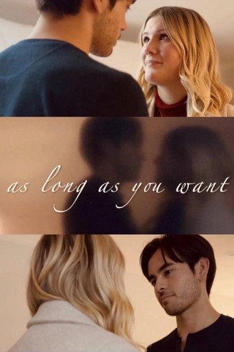 As Long As You Want () poster