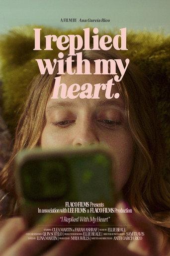 I replied with my heart () poster