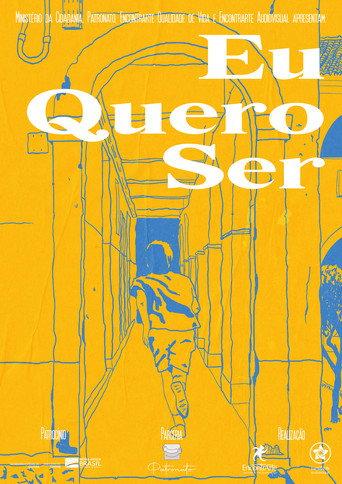 Eu Quero Ser (2022) poster