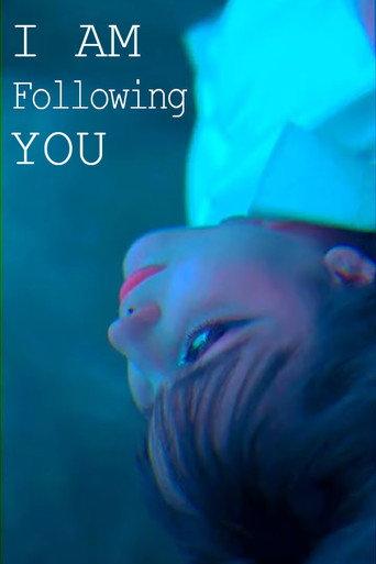 I am following you. (2024) poster