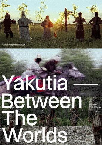 Yakutia — Between The Worlds (2024) poster