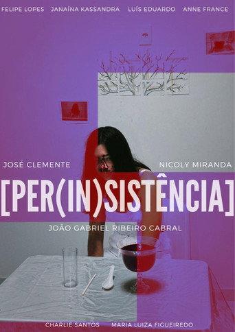 [PER(IN)SISTENCE] (2024) poster