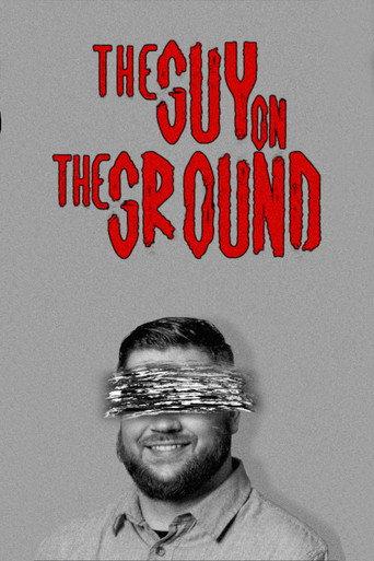 The Guy On The Ground () poster