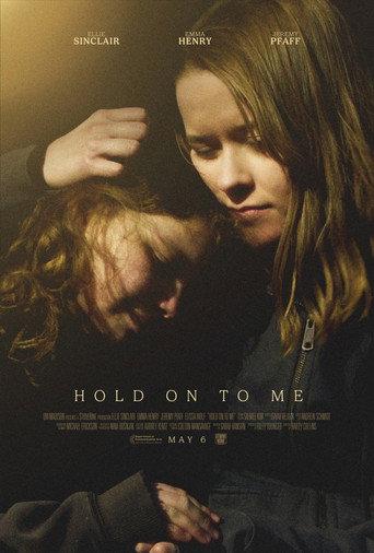 Hold on to Me () poster