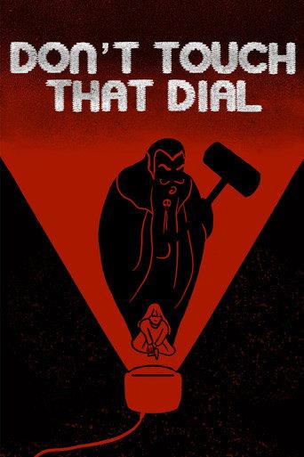 Don't Touch That Dial (2025) poster